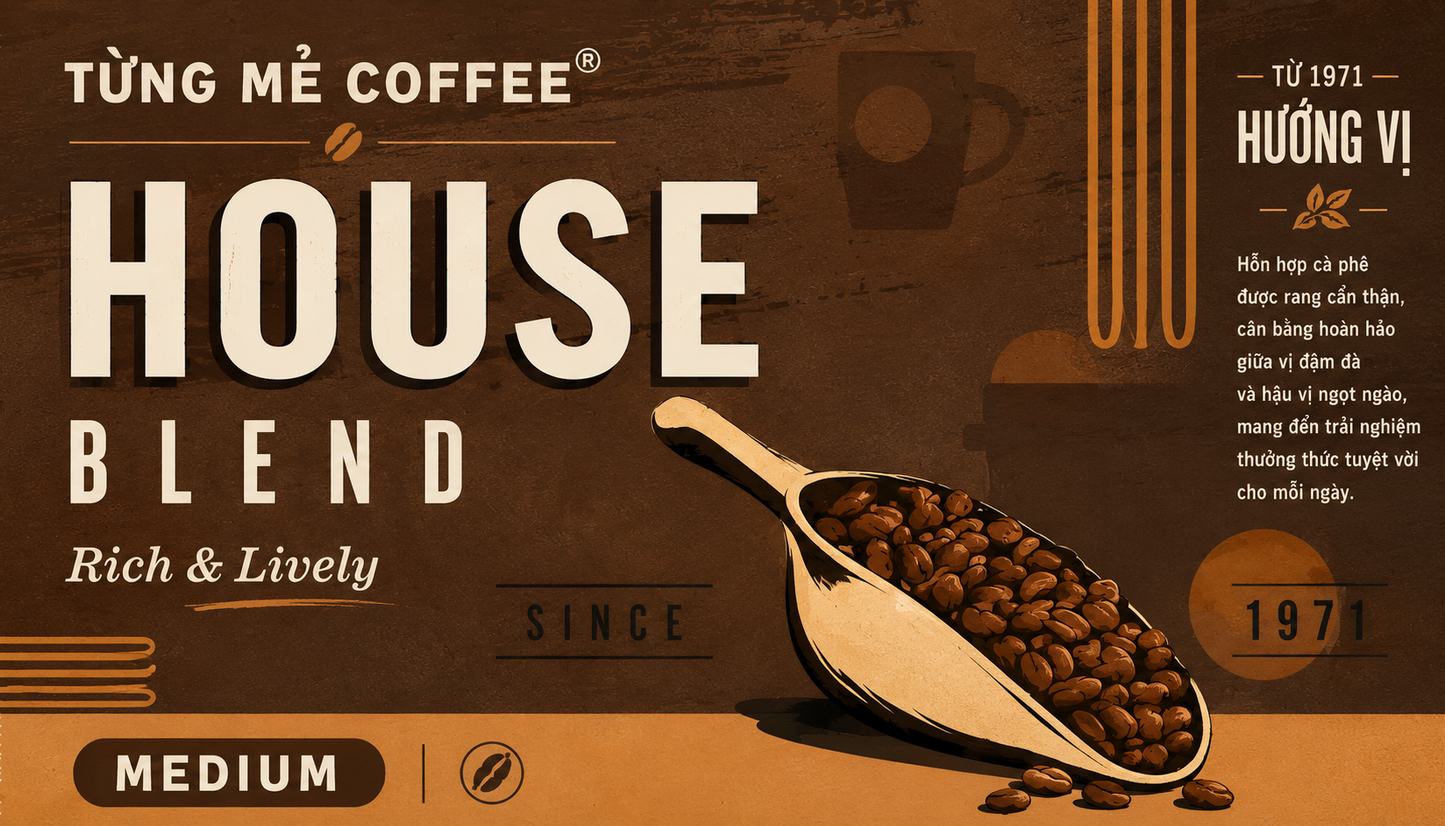 CÀ PHÊ HOUSE BLEND ĐẬM ĐÀ GU VIỆT HB